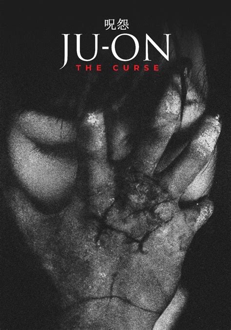 Ready for Some Spine-Tingling Horror: Watch Juon: The Curse Online